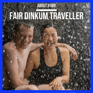 about Fair Dinkum Traveller